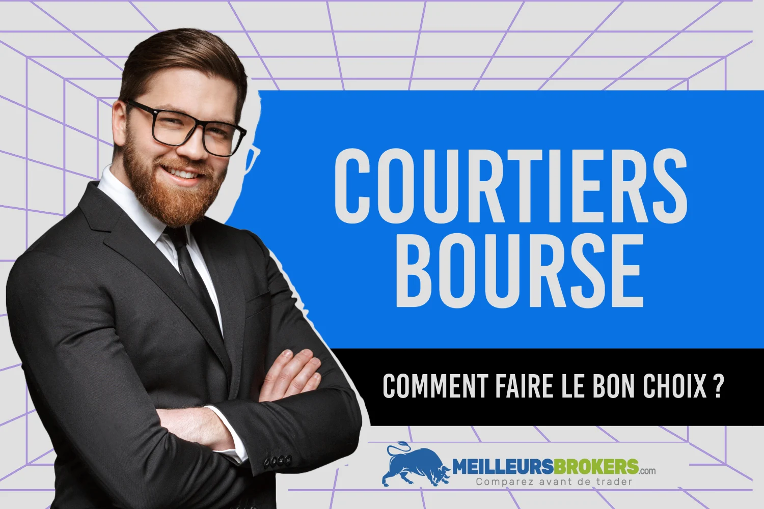 Meilleur Courtier en Bourse : Comment Faire le Bon Choix en 2024 ?