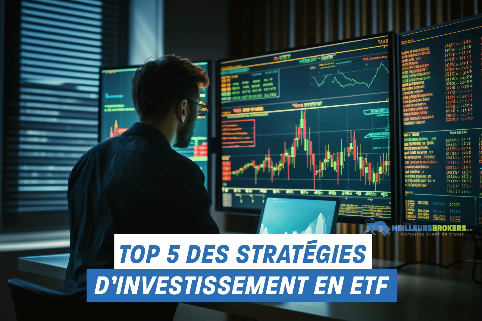 Les 5 meilleures stratégies ETF à adopter pour maximiser vos investissements